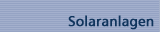 Solaranlagen